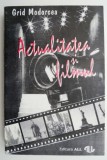 Actualitatea si filmul - Grid Modorcea, Carte Cinematografie