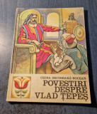 Povestiri despre Vlad Tepes Crina Decuseara Bocsan ilustratii Dana Marinescu
