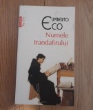 Umberto Eco - Numele trandafirului
