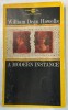 A MODERN INSTANCE by WILLIAM DEAN HOWELLS , 1964 , PREZINTA HALOURI DE APA