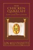 The Chicken Qabalah of Rabbi Lamed Ben Clifford: Dilettante&#039;s Guide to What You Do and Do Not Know to Become a Qabalist
