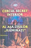 Cercul secret interior al asa-zisilor &quot;iluminati&quot; - 2021 - Anonimus (H113)