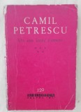 Myh 44f - BPT - Camil Petrescu - Un om intre oameni - volumul 5 - ed 1962