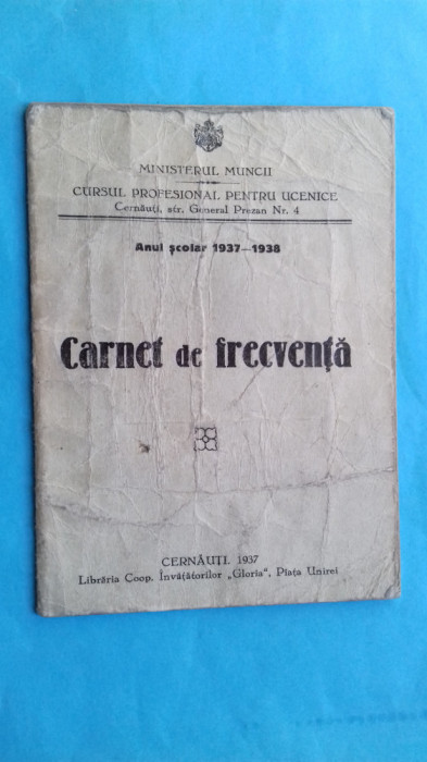 Czernowitz Cernauti Carnet de Frecventa 1937-1938 Bucovina Bukowina