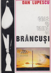 Ceas de taina cu Brancusi - poeme (Cu autograf) foto