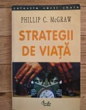 Phillip C. McGRAW-Strategii de viata
