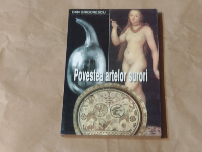 DAN GRIGORESCU - POVESTEA ARTELOR SURORI foto