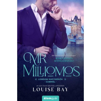 Mr. Milliomos - Gabriel - Louise Bay foto