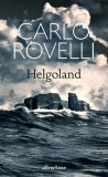 Helgoland | Carlo Rovelli