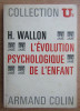 Henri Wallon - L&#039;evolution psychologique de l&#039;enfant