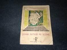 SOIMII PATRIEI PE SCENA