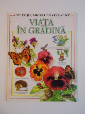 VIATA IN GRADINA , COLECTIA MICULUI NATURALIST, 1992 , PREZINTA HALOURI DE APA foto