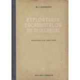 Exploatarea zacamintelor de minereuri