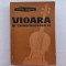 VIOARA SI CONSTRUCTORII EI - ZOLTAN HEGYESI [CU AUTOGRAF]. TIRAJ MIC, 4165 EXEMP