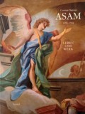 Cosmas Damian Asam (1686-1739): Leben und Werk - Carte biografie artist, pictor baroc german