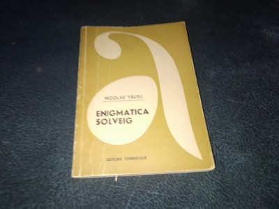 NICOLAE TAUTU - ENIGMATICA SOLVEIG foto