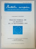 BULLETIN EUROPEEN , TRIBUNE LIBRE FONDEE EN 1950 PAR J. CONSTANTIN DRAGAN , NR.10 , 1983