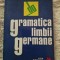 Emilia Savin - Gramatica limbii germane, editia a treia, revizuita si adaugita