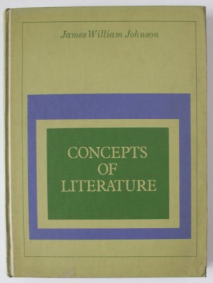CONCEPTS OF LITERATURE by JAMES WILLIAM JOHNSON , 1970 foto