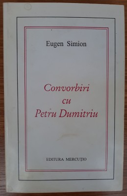 Convorbiri cu Petru Dimitriu foto