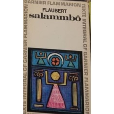 Gustave Flaubert - Salammbo