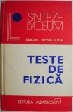 Teste de fizica - Eduard-Victor Gugui - Carte Stiinta, Chimie