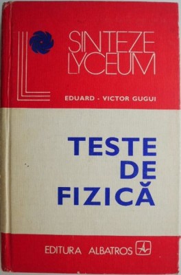 Teste de fizica &amp;ndash; Eduard-Victor Gugui foto