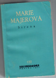 Sirena, Marie Majerova