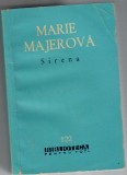 Sirena, Marie Majerova