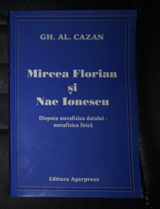 Mircea Florian si Nae Ionescu / al. Cazan