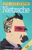 Cate Ceva despre Nietzsche - Laurence Gane, Kitty Chan - Curtea Veche 2001 - Filosofie