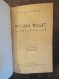 Mihail Sorbul - Patima Rosie -Ed.IIIa- Ancora , interbelica