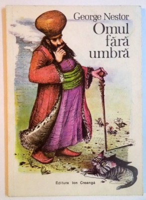 OMUL FARA UMBRA de GEORGE NESTOR , COPERTA DE NAGY LAJOS , 1986 foto