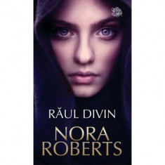 Raul divin - Nora Roberts