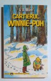 Cartierul Winnie-Puh - A. A. Milne, RAO, 1998, prima editie in romana, ilustrata