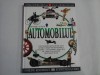 Enciclopedii vizuale AUTOMOBILUL - Richard SUTTON