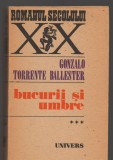 C9161 BUCURII SI UMBRE - GONZALO TORRENTE BALLESTER, VOL. 3