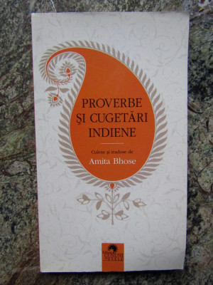 Proverbe si cugetari indiene - AMITA BHOSE foto