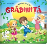 Merg cu drag la gradinita - Alexandra Dutu