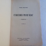 VASILE MILITARU-CURCUBEE PESTE VEAC.FABULE VOL.III-EDITURA CUGETAREA-R4.