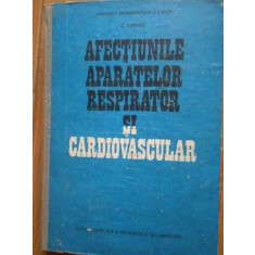 AFECTIUNILE APARATELOR RESPIRATOR SI CARDIOVASCULAR - C. STREIAN