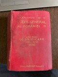 C. Hamangiu Codul General al Romaniei Legi Noui de Unificare vol. XVIII 1930