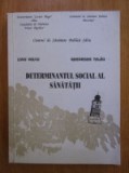 Liviu Vulcu - Determinantul social al sanatatii