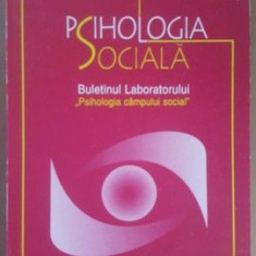 Psihologia sociala. Buletinul laborantului, psihologia campului social