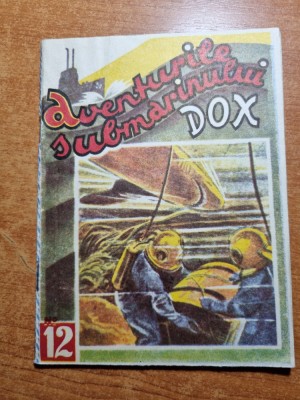 aventurile submarinului DOX - numarul 12 foto