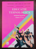 EDUCATIE TEHNOLOGICA MANUAL PENTRU CLASA A V-A - Neamtu, Juganaru, Alte materii, Clasa 5