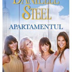Apartamentul - Danielle Steel