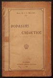 ✝ rara 1928 POPASURI EXEGETICE Iconom I.C Belinde Orientarea in Manuscrisele Bibliei, Millenium, Apostolul Pavel despre a 2-a Venire Exegeza Teologie