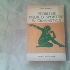 Probleme medico sportive in gimnastica-Dr.Eugen Avramoff