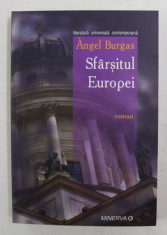 SFARSITUL EUROPEI , roman de ANGEL BURGAS , 2008 foto